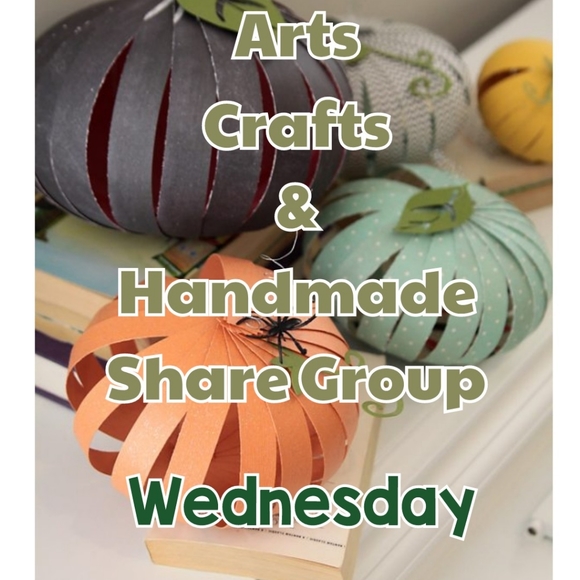 11/24 ARTS & CRAFTS OR HANDMADE SHARE GROUP